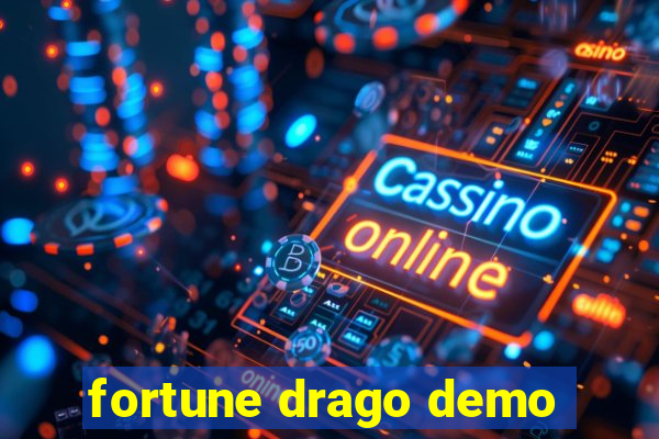 fortune drago demo