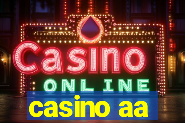 casino aa