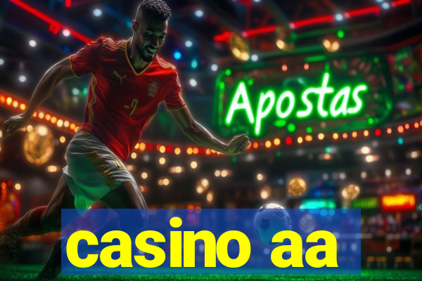 casino aa