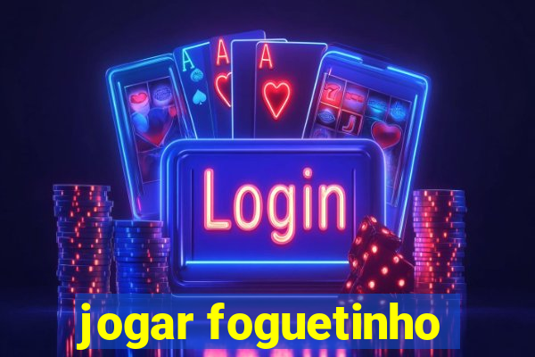 jogar foguetinho