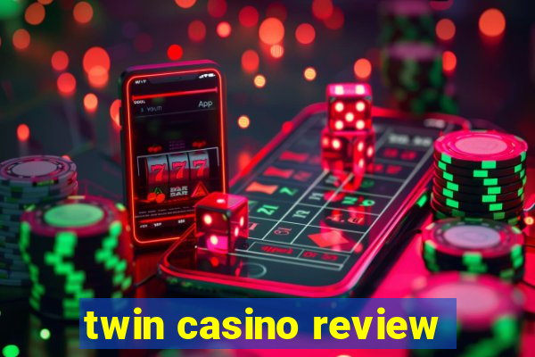 twin casino review