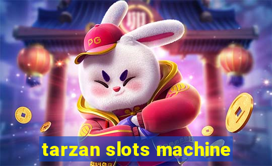 tarzan slots machine