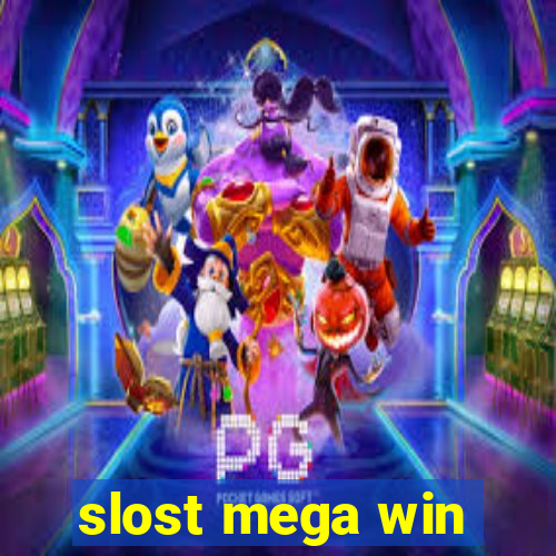 slost mega win