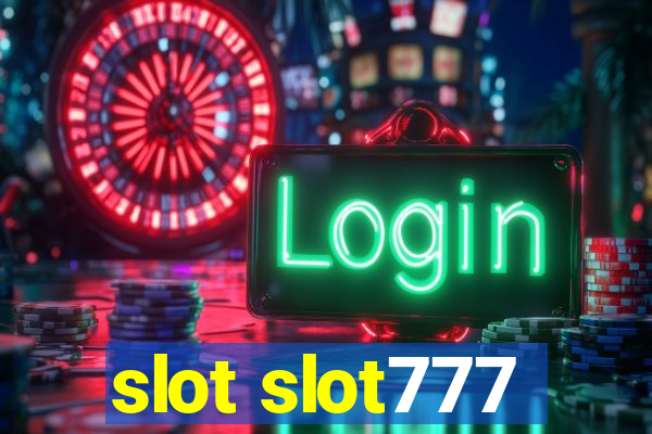 slot slot777