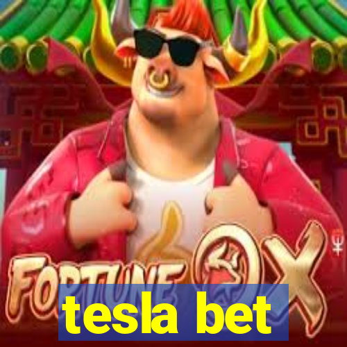 tesla bet