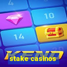 stake casinos