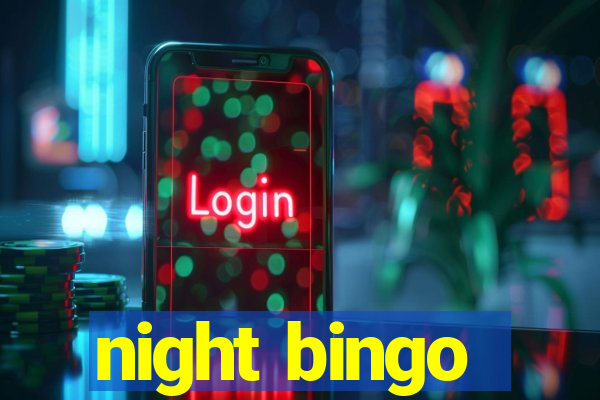 night bingo