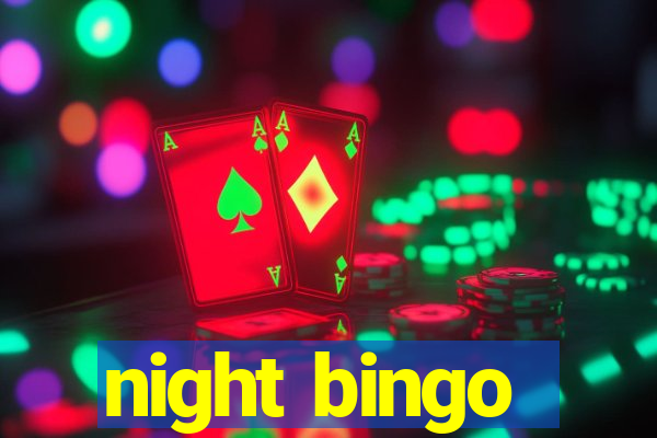 night bingo