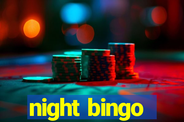 night bingo