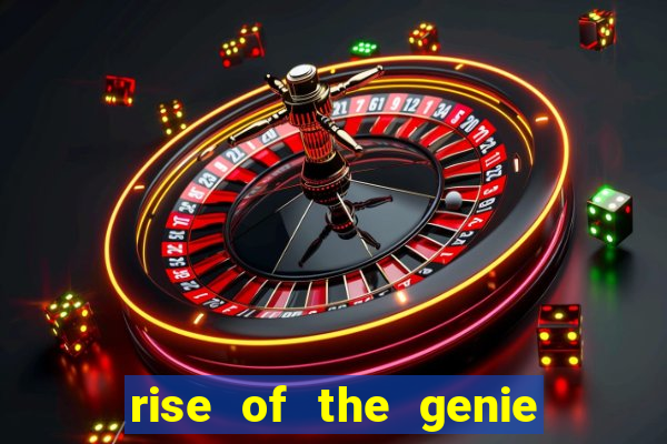 rise of the genie slot free