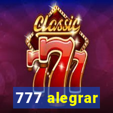 777 alegrar