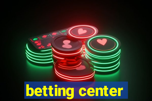 betting center