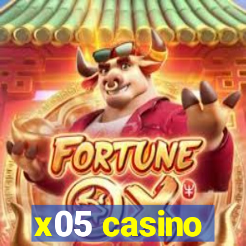 x05 casino