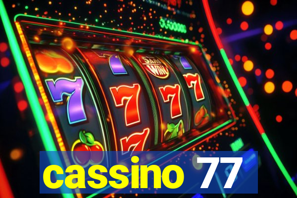 cassino 77