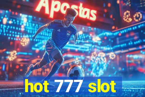 hot 777 slot