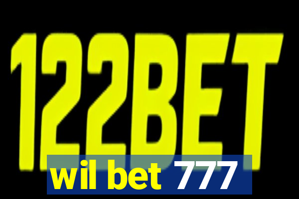 wil bet 777