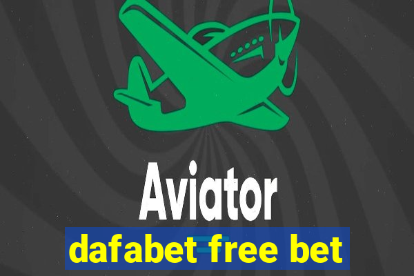 dafabet free bet