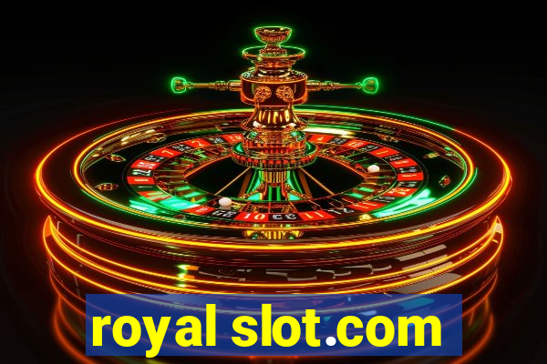 royal slot.com