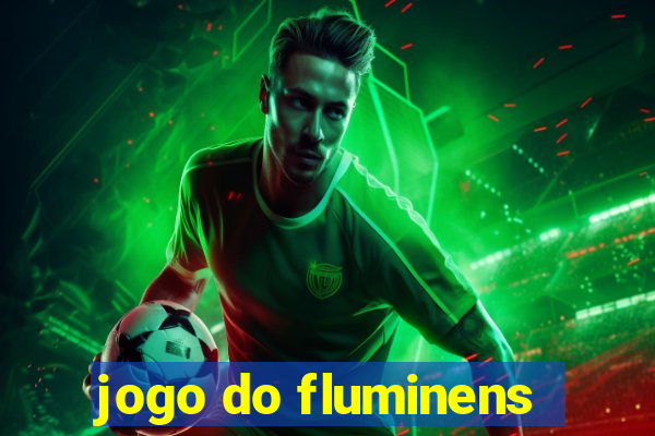 jogo do fluminens