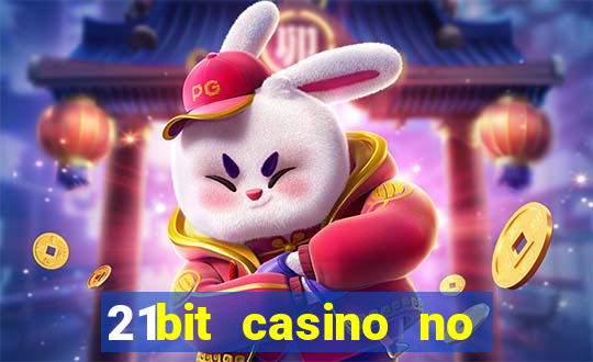 21bit casino no deposit bonus codes 2024