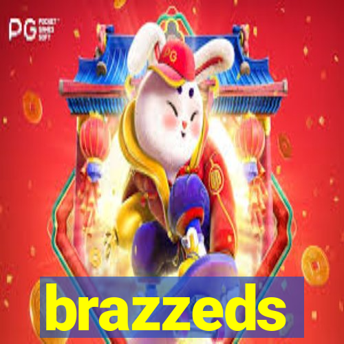 brazzeds