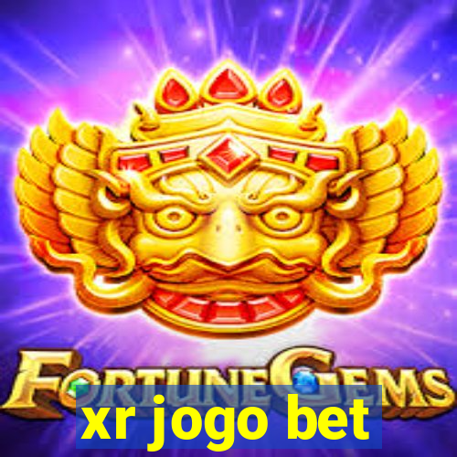 xr jogo bet