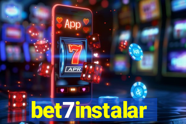 bet7instalar