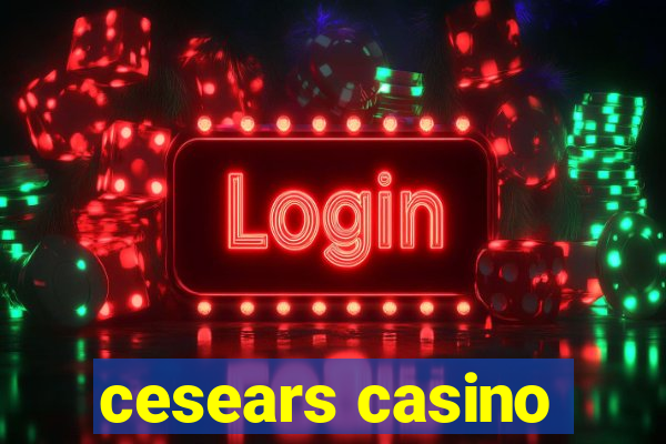 cesears casino