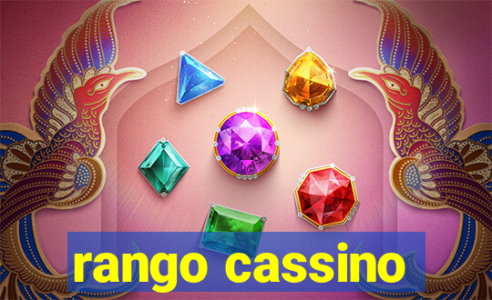 rango cassino