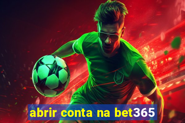 abrir conta na bet365