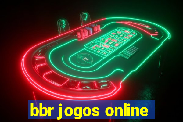 bbr jogos online