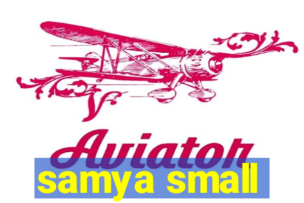 samya small