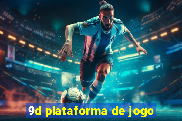 9d plataforma de jogo