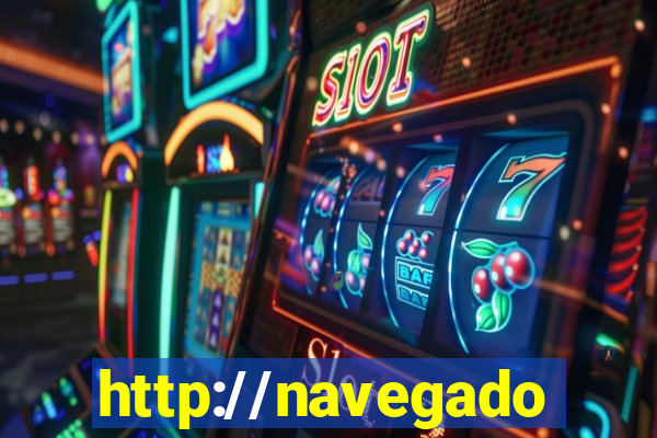 http://navegadoruniplay.top