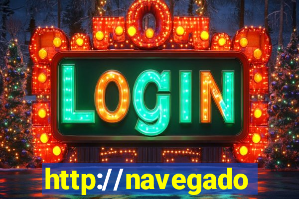 http://navegadoruniplay.top