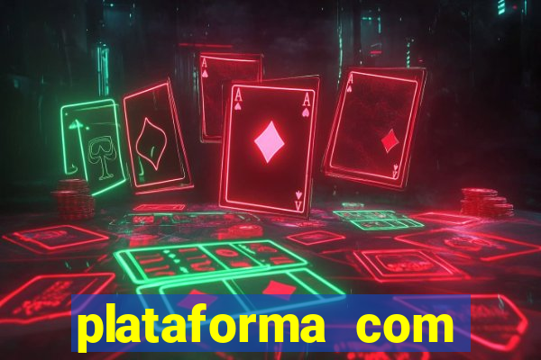 plataforma com conta demo fortune tiger