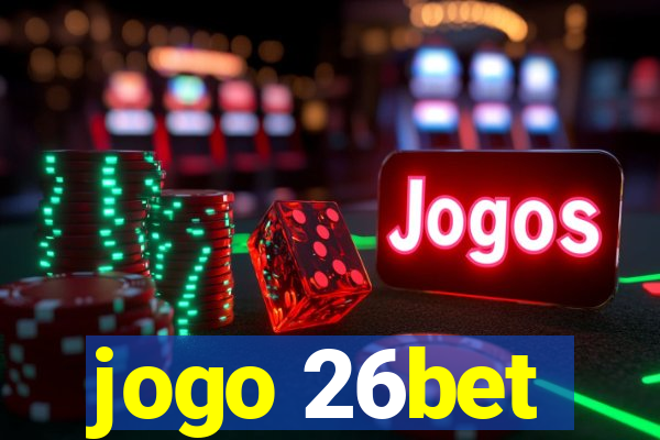 jogo 26bet