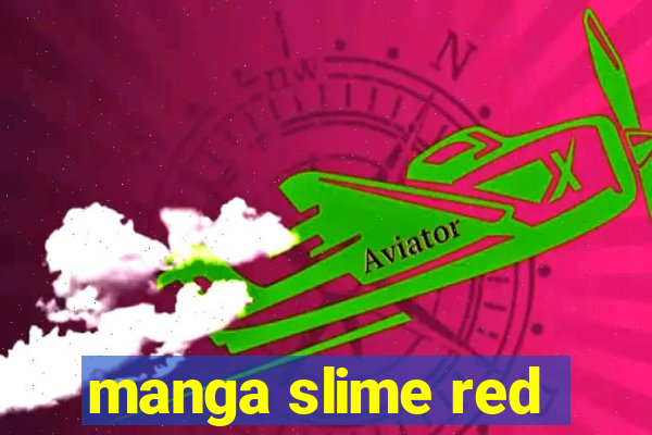 manga slime red