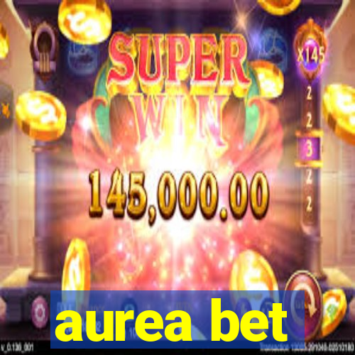 aurea bet