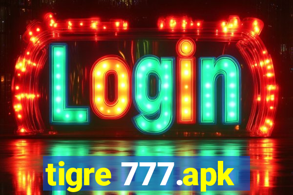 tigre 777.apk