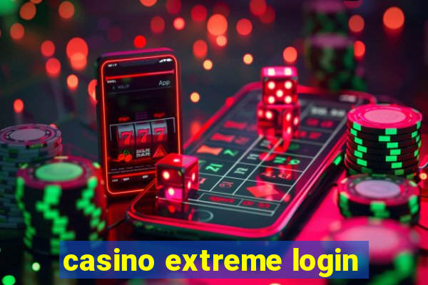 casino extreme login