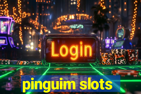 pinguim slots