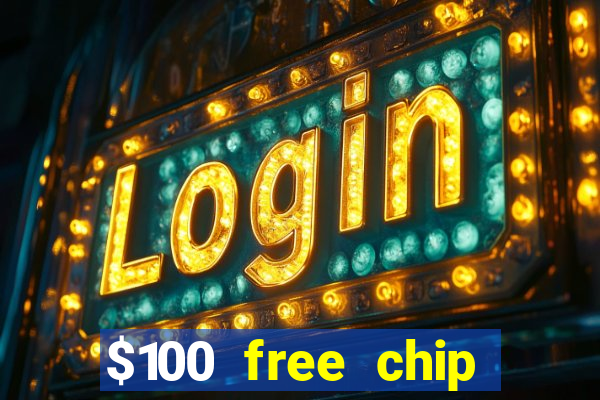 $100 free chip funclub casino