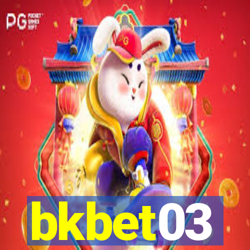 bkbet03