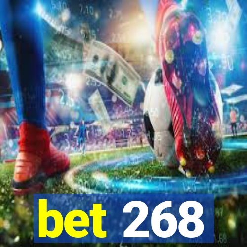 bet 268