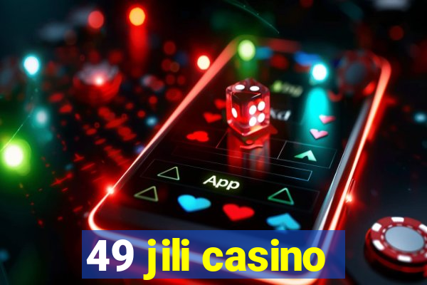 49 jili casino