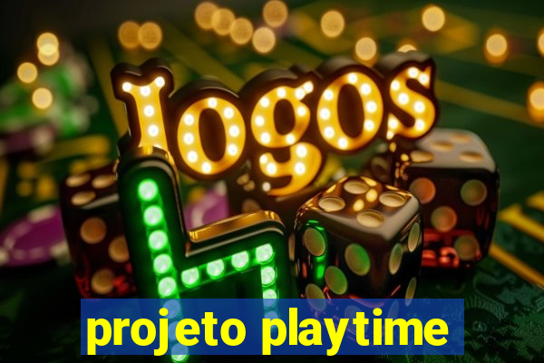 projeto playtime