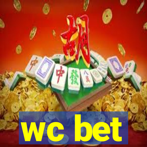 wc bet