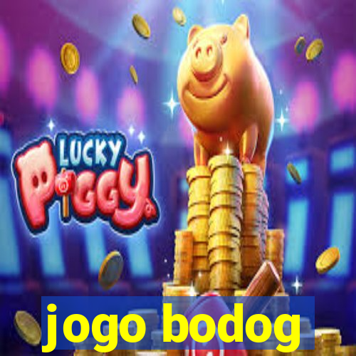 jogo bodog