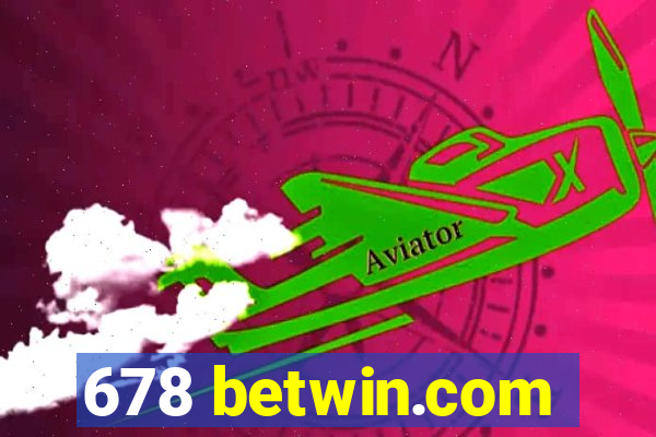 678 betwin.com